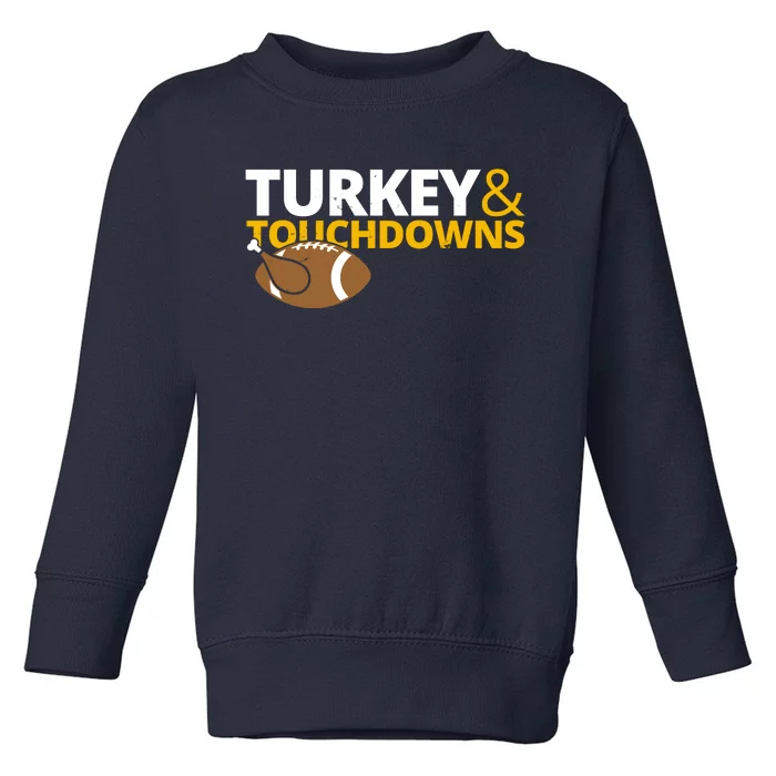 Turkey And Touchdowns Football Festive Thanksgiving Toddler Sweatshirt