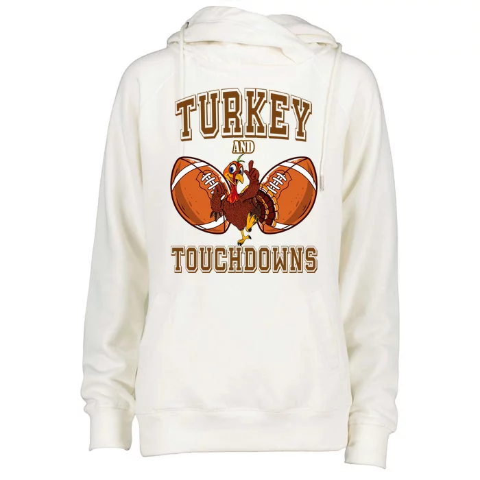 Turkey And Touchdowns Thanksgiving Football Womens Funnel Neck Pullover Hood