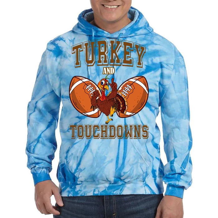 Turkey And Touchdowns Thanksgiving Football Tie Dye Hoodie