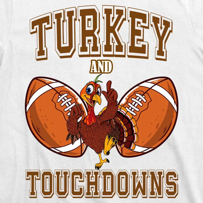 Turkey And Touchdowns Thanksgiving Football T-Shirt