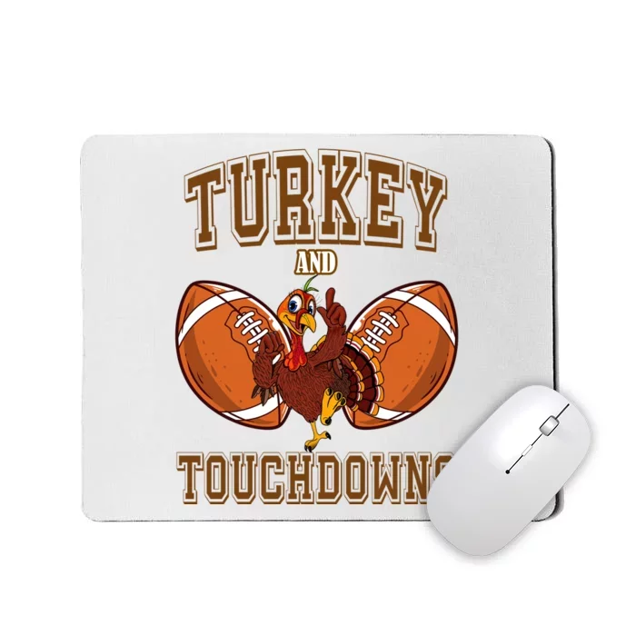 Turkey And Touchdowns Thanksgiving Football Mousepad