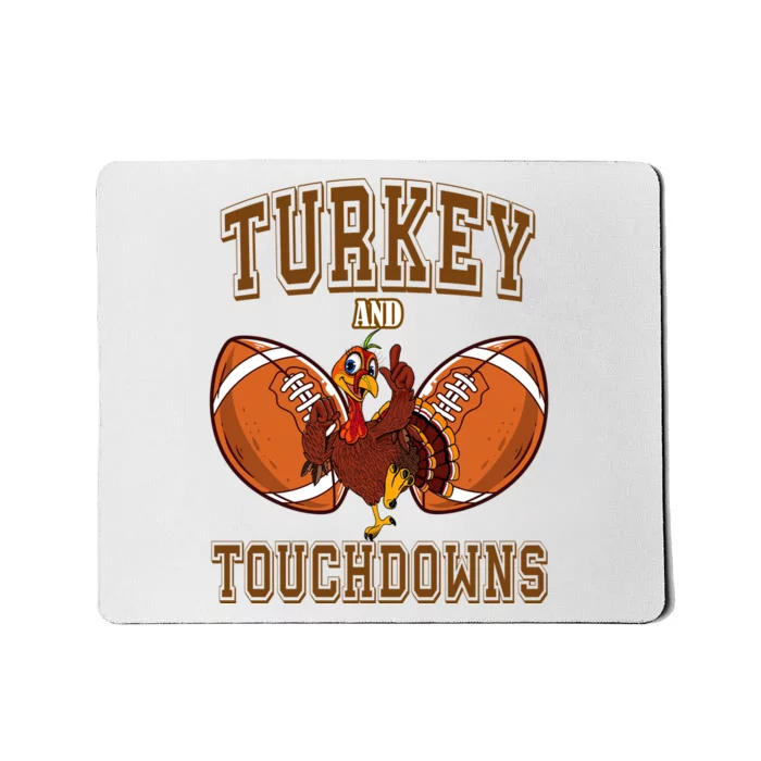 Turkey And Touchdowns Thanksgiving Football Mousepad