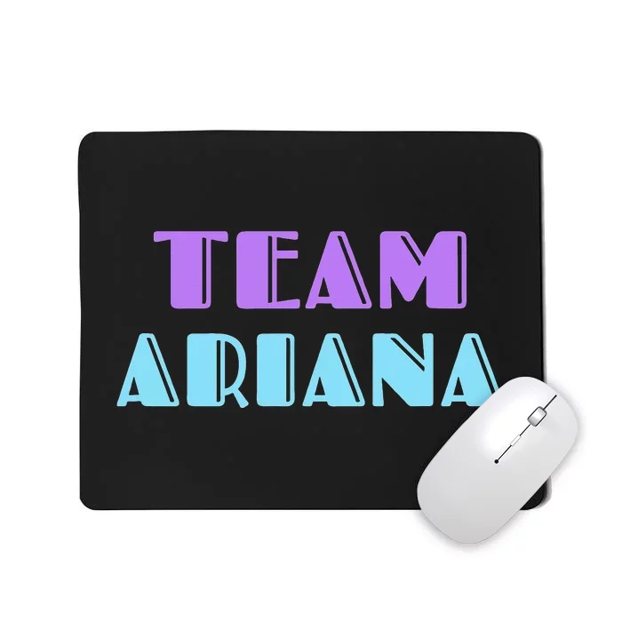 Team Ariana Mousepad