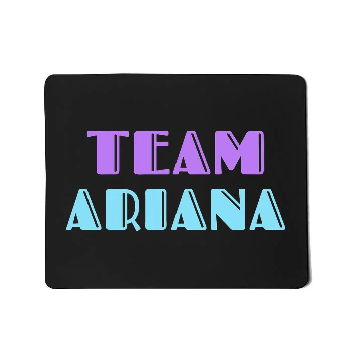 Team Ariana Mousepad