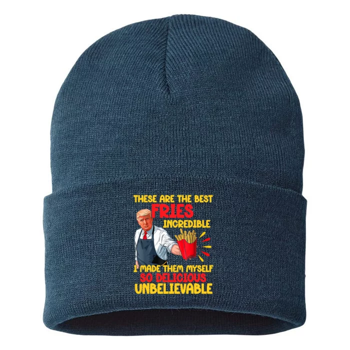 These Are The Best Fries Incredible So Delicious Trump Sustainable Knit Beanie