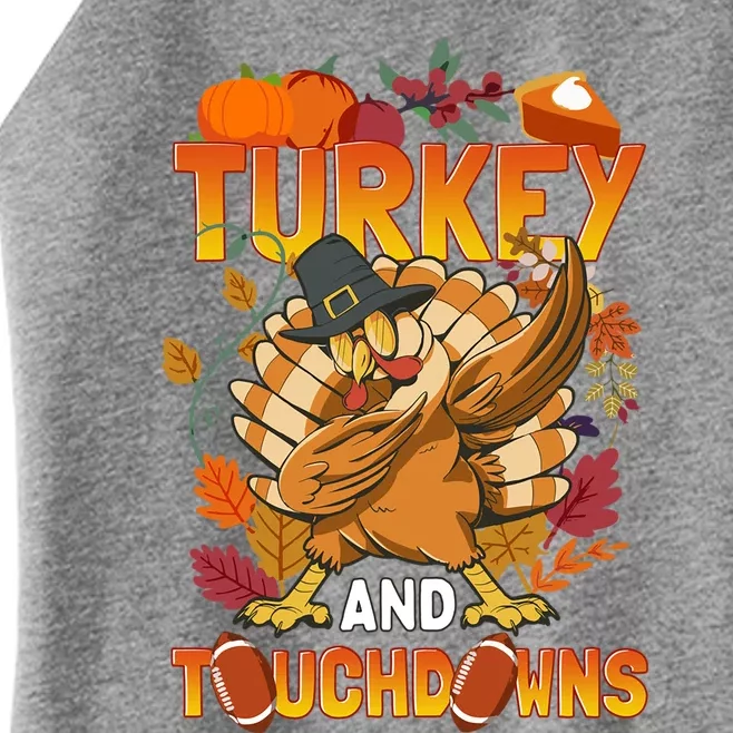 Thanksgiving And Touchdowns Dabbing Turkey And Football Gift Women’s Perfect Tri Rocker Tank