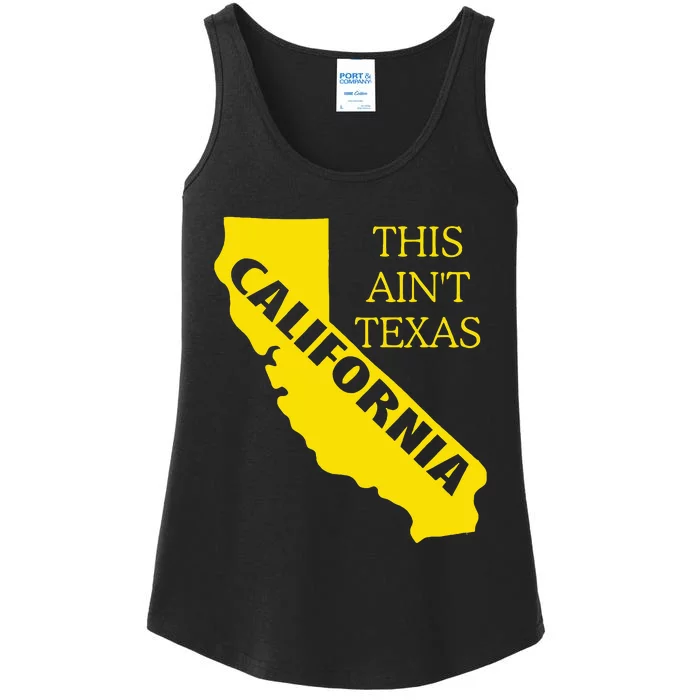 This ain't Texas CALIFORNIA  Cali Vibes  funny Ladies Essential Tank