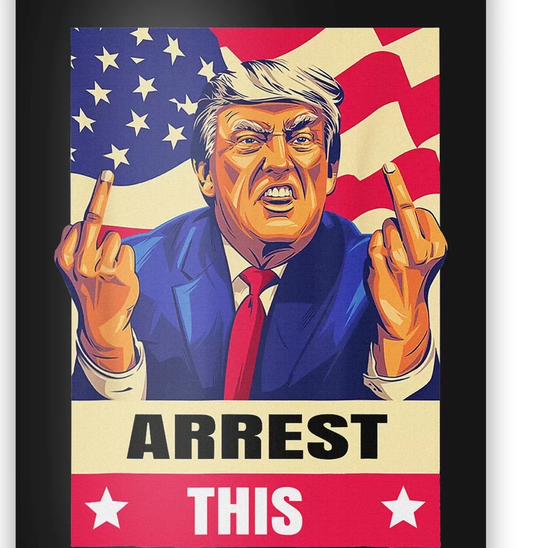 Trump Arrest This .Never Surrender.Fingers Pro Trump Poster