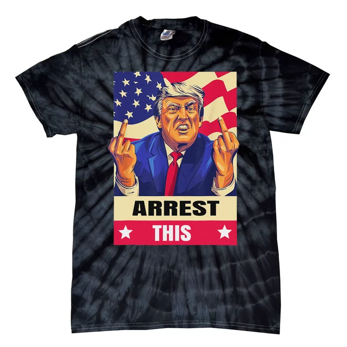 Trump Arrest This .Never Surrender.Fingers Pro Trump Tie-Dye T-Shirt