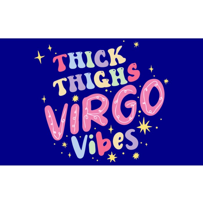 Thick And Thighs Virgo Vibes August September Birthday Groovy Gift Bumper Sticker