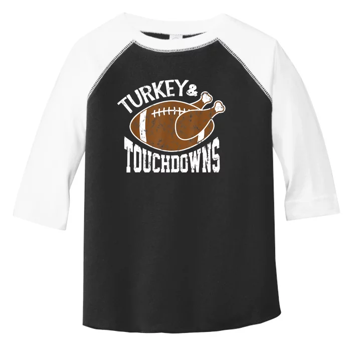 Turkey and Touchdowns Funny Thanksgiving Football Toddler Fine Jersey T-Shirt