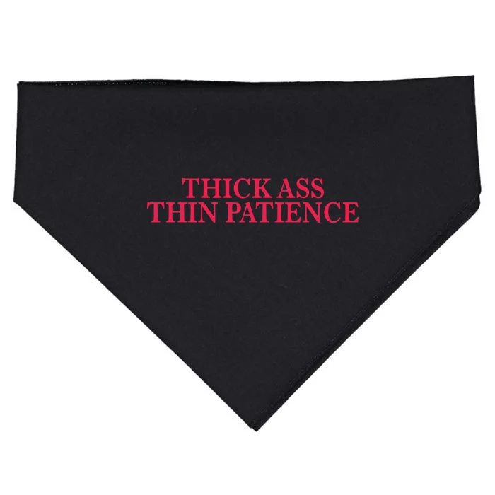 Thick Ass Thin Patience USA-Made Doggie Bandana