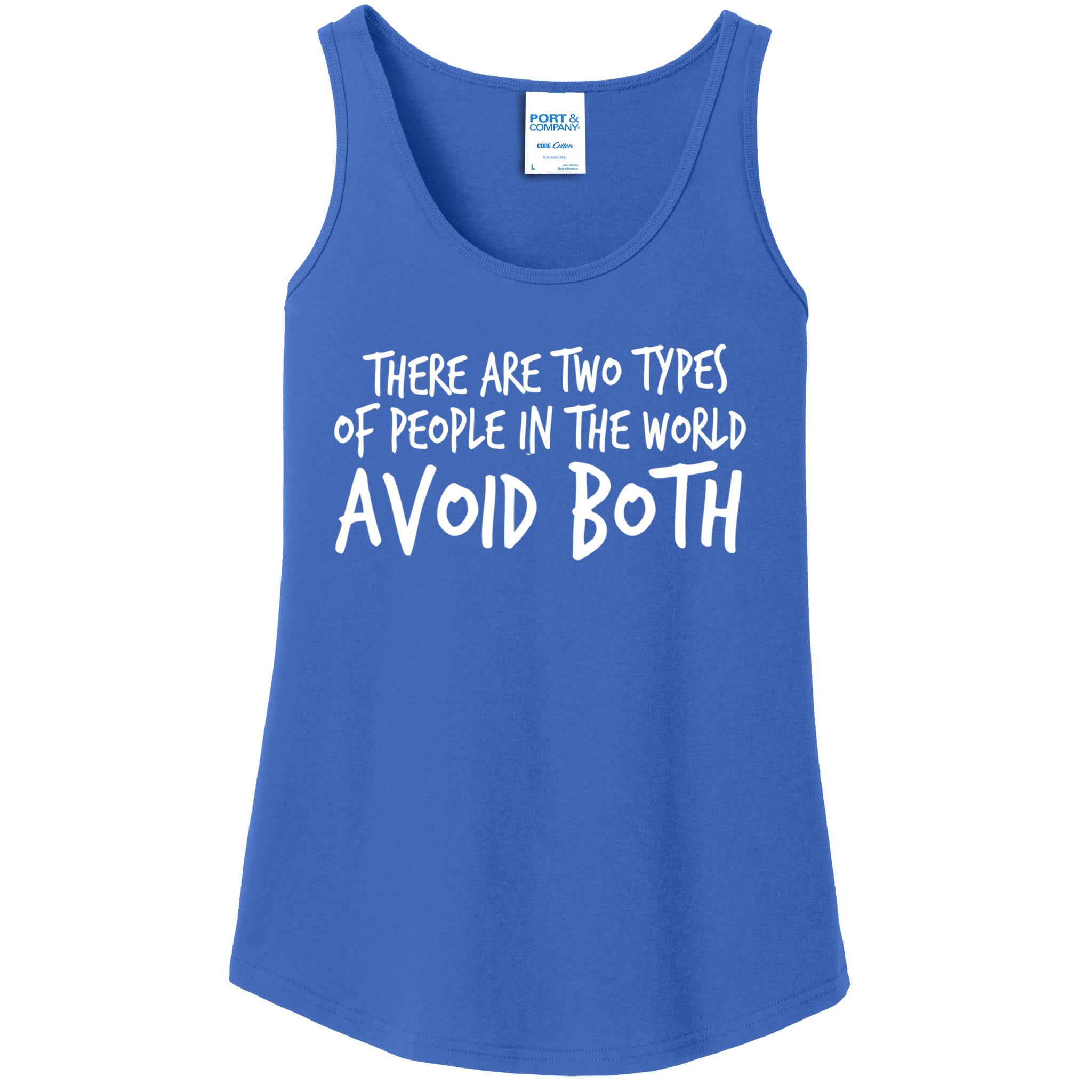 There Are Two Types Of People In The World By Raytee Great Gift Ladies ...