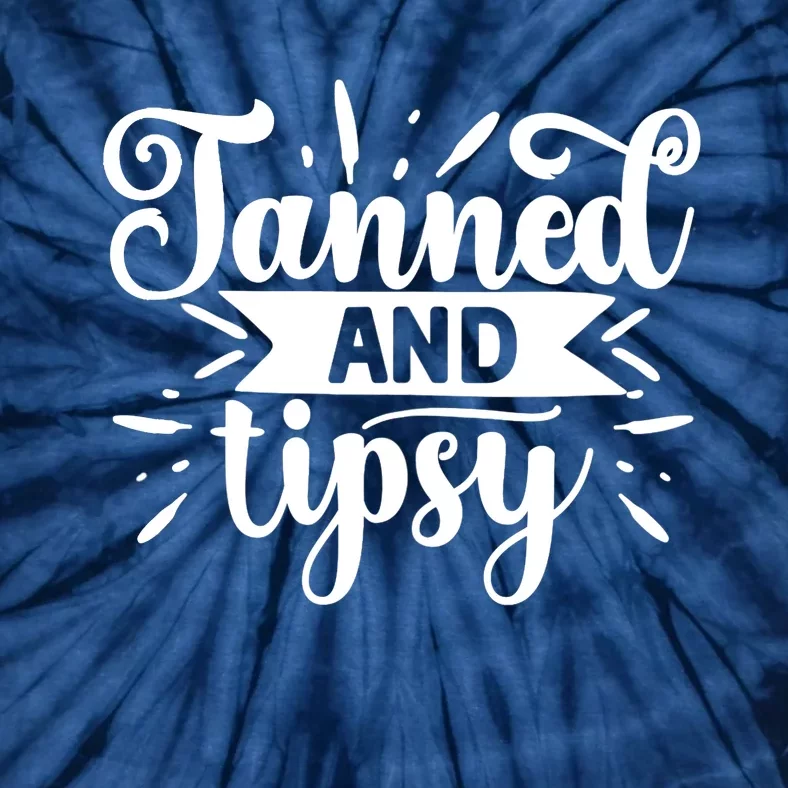 Tanned and Tipsy Funny Graphic Tees For Wo and Tank Top Tie-Dye T-Shirt