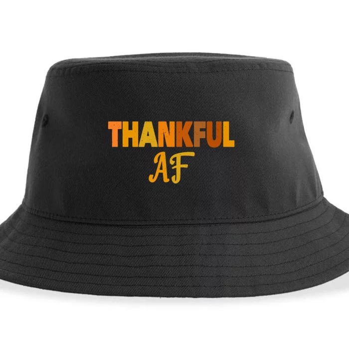 Thankful AF Turkey Trot Gift Funny Thanksgiving Sustainable Bucket Hat