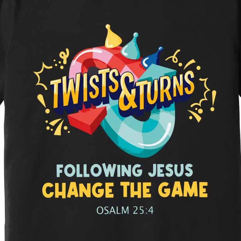 Twists And Turns VBS Follow Jesus Change The Games Premium T-Shirt