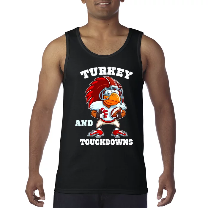 Turkey And Touchdowns Football Thanksgiving Funny Tank Top