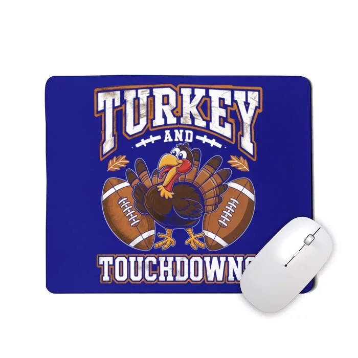 Turkey And Touchdowns Football Thanksgiving Meaningful Gift Mousepad