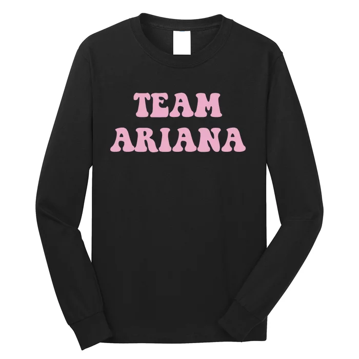 Team Ariana Long Sleeve Shirt