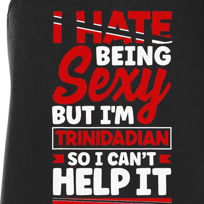 Trinidad and Tobago Flag Trinidadian Funny Quote Women's Racerback Tank