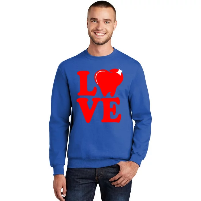 Teeth And Tooth Love Dental Assistant Cute Gift Tall Sweatshirt