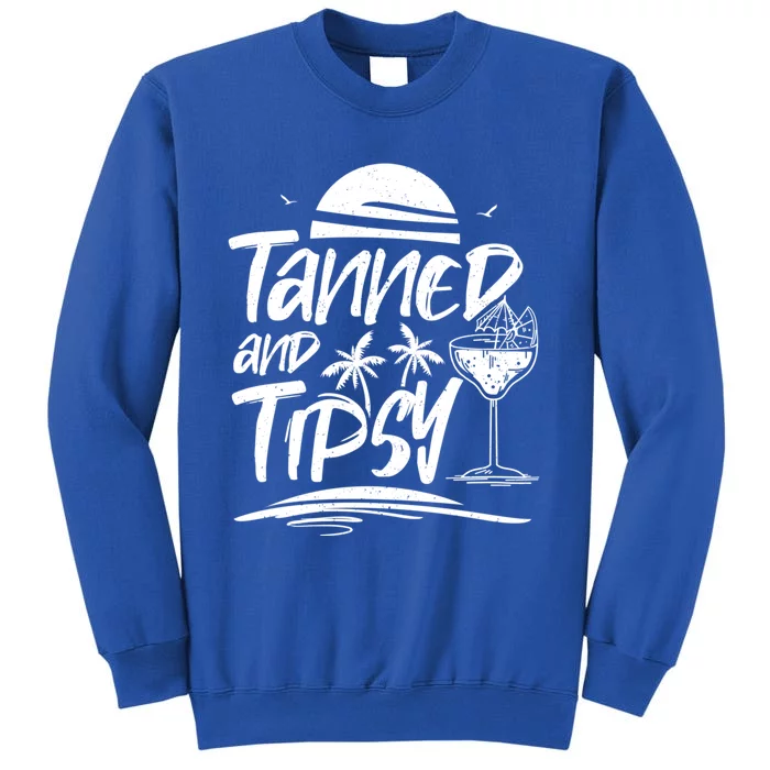 Tanned And Tipsy Summer Sun Vacation Great Gift Sweatshirt