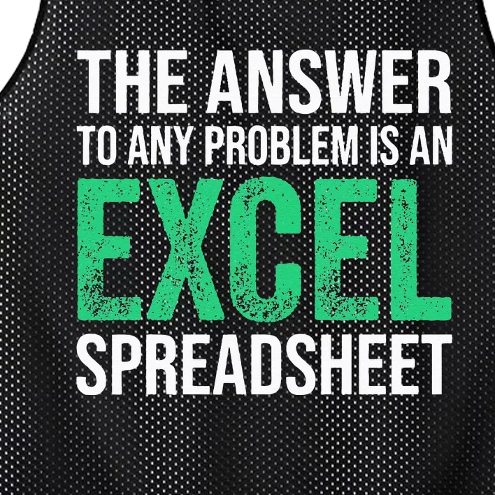 The Answer To Any Problem Is An Excel Spreadsheet Funny Acco Mesh Reversible Basketball Jersey Tank