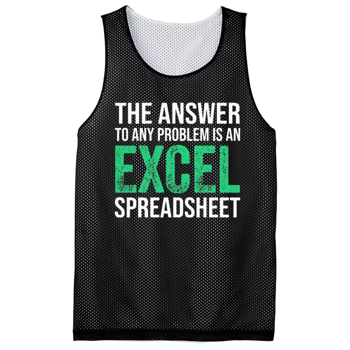 The Answer To Any Problem Is An Excel Spreadsheet Funny Acco Mesh Reversible Basketball Jersey Tank