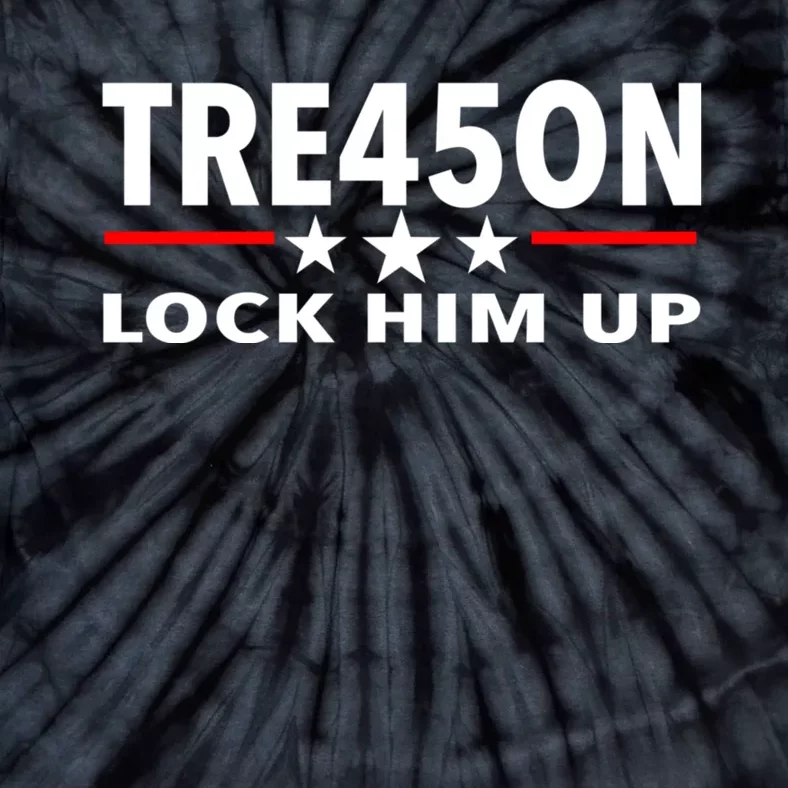 TRE45ON Anti Trump Treason 45 Tie-Dye T-Shirt