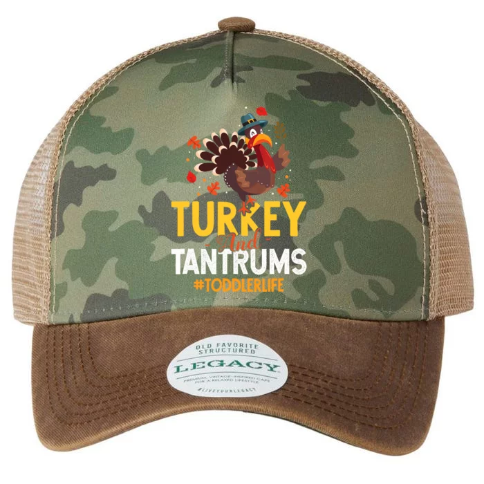 Turkey And Tantrums Life Funny Thanksgiving Day Gift Legacy Tie Dye Trucker Hat