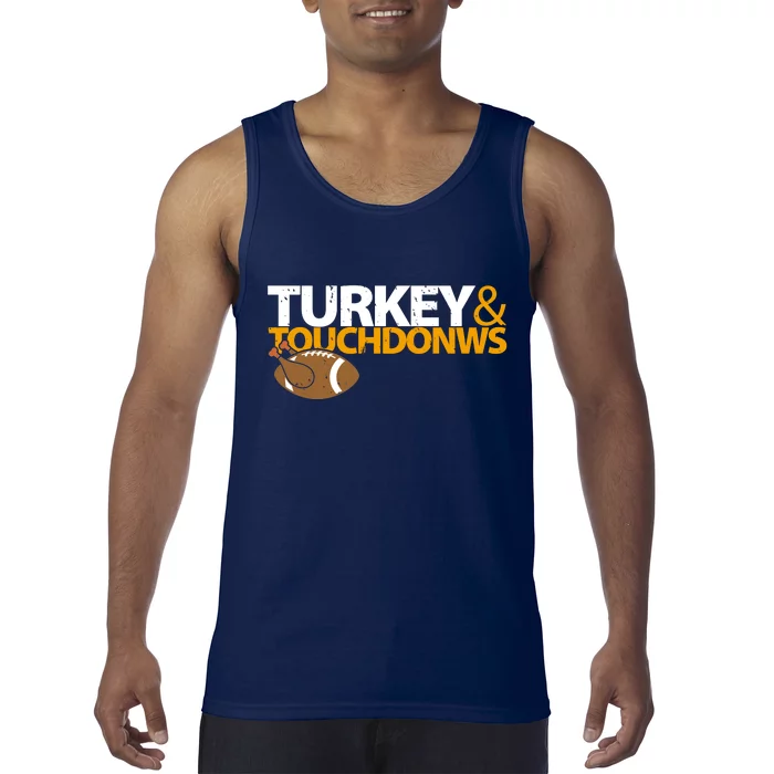 Turkey And Touchdowns Tank Top