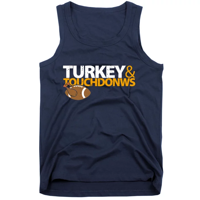 Turkey And Touchdowns Tank Top