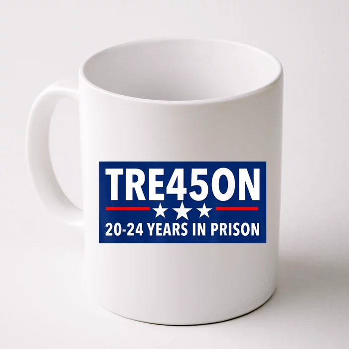 TRE45ON Anti Trump Treason 45 Front & Back Coffee Mug