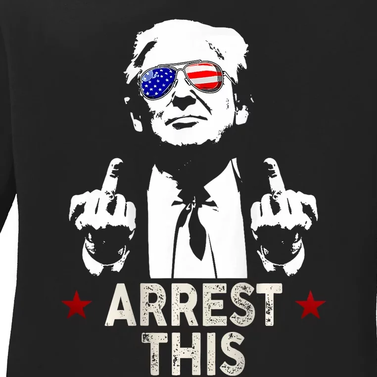 Trump Arrest This Funny Trump 2024 Ladies Long Sleeve Shirt