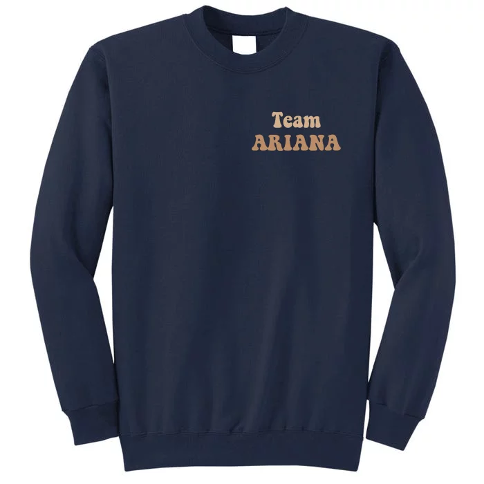 Team Ariana Trending Scandal Tall Sweatshirt