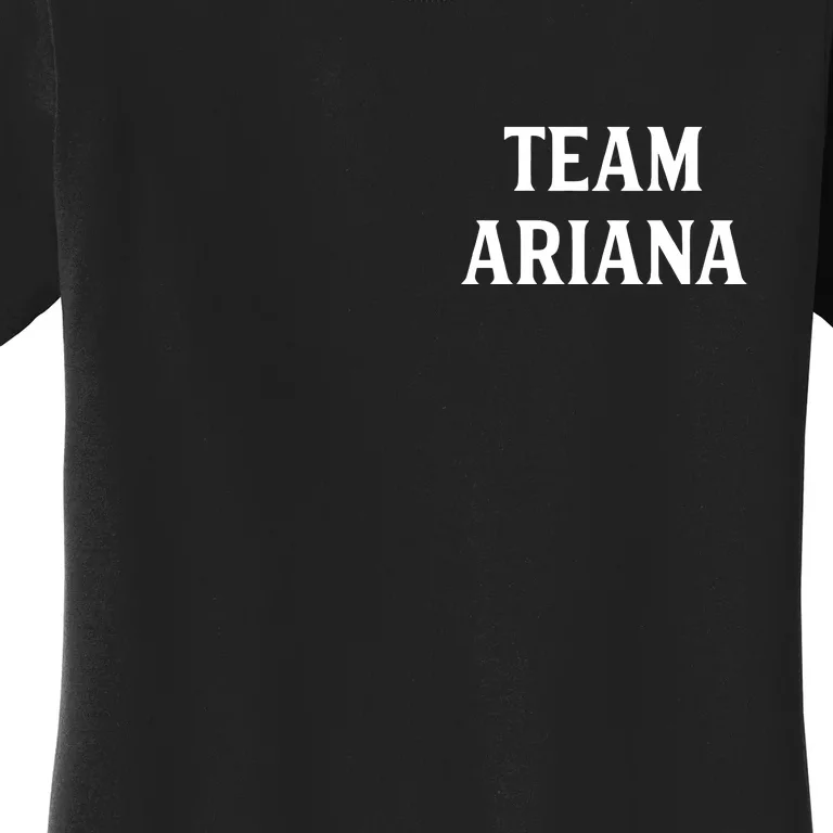 Team Ariana Women's T-Shirt