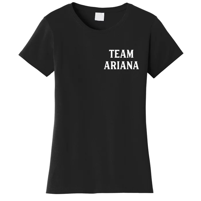 Team Ariana Women's T-Shirt