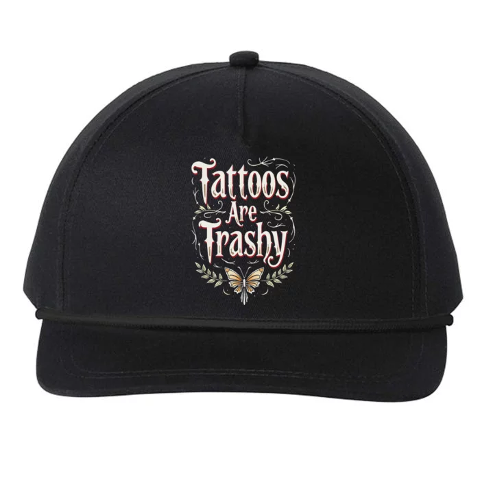 Tattoos Are Trashy Snapback Five-Panel Rope Hat