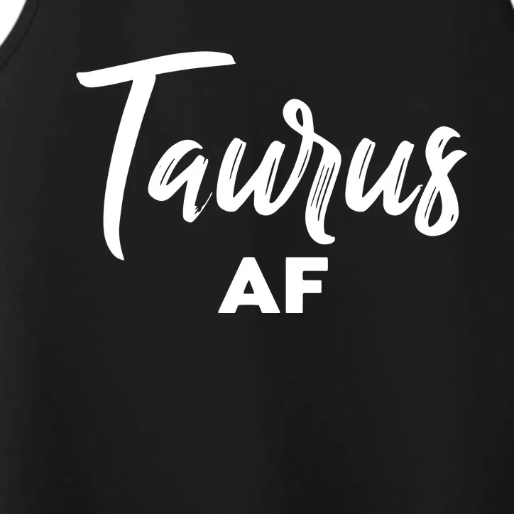 Taurus AF Taurus Astrology Zodiac Sign Taurus Birthday Performance Tank