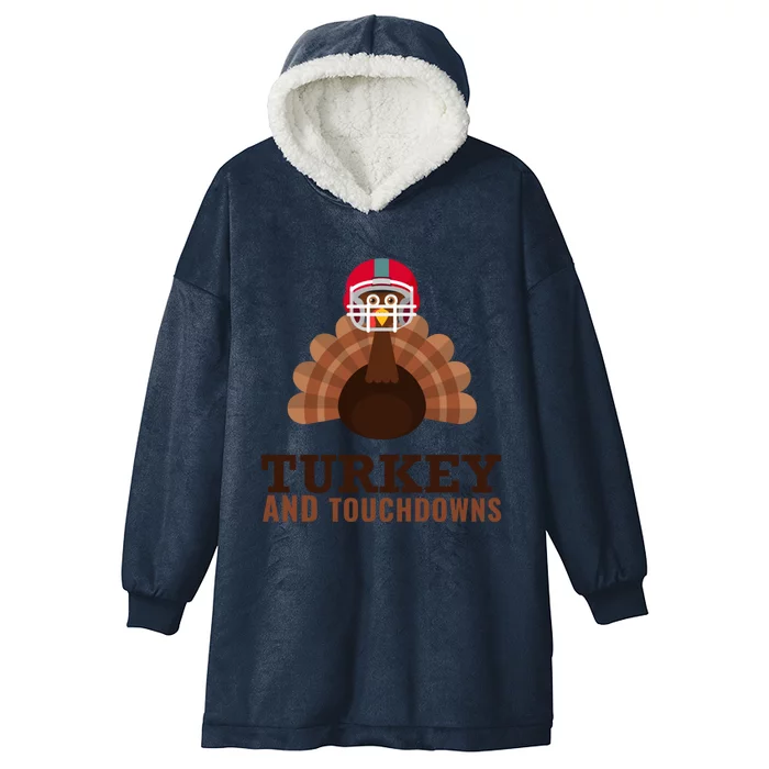 Turkey And Touchdowns Funny Thanksgiving Football Gift Hooded Wearable Blanket