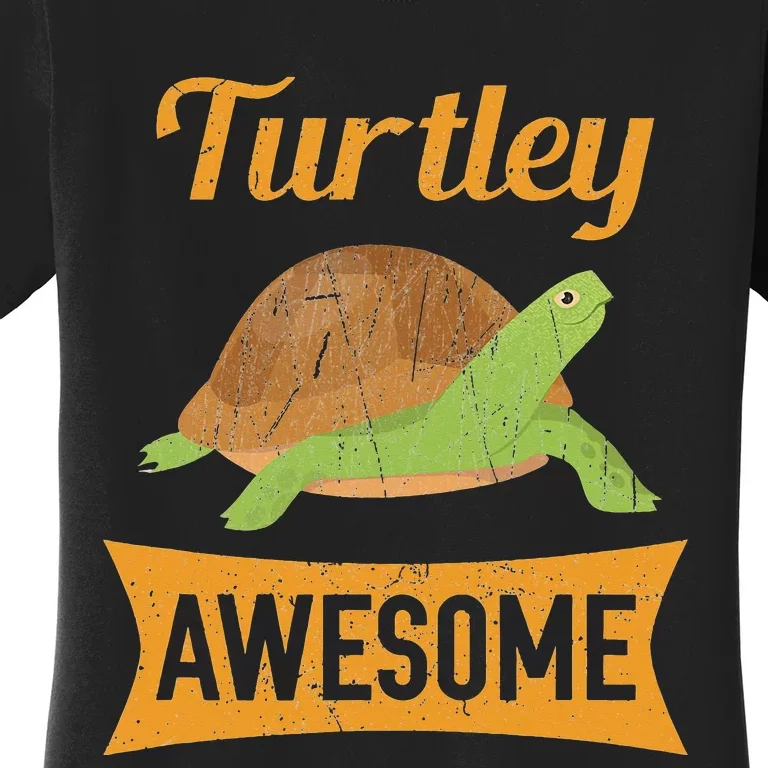 Turtley Awesome Turtle Women's T-Shirt