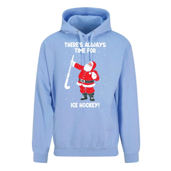 ThereS Always Time For Ice Hockey Santa Ice Hockey Lover Gift Unisex Surf Hoodie