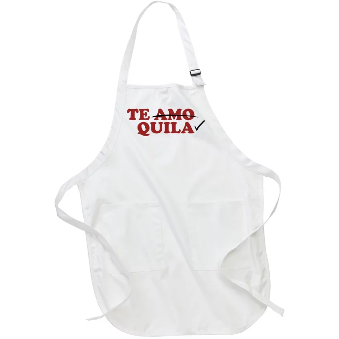 Te Amo Te Quila Funny Full-Length Apron With Pocket