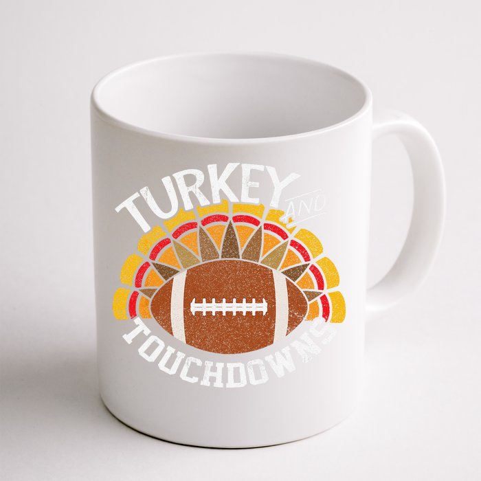 Turkey And Touchdowns Funny Thanksgiving Football Front & Back Coffee Mug