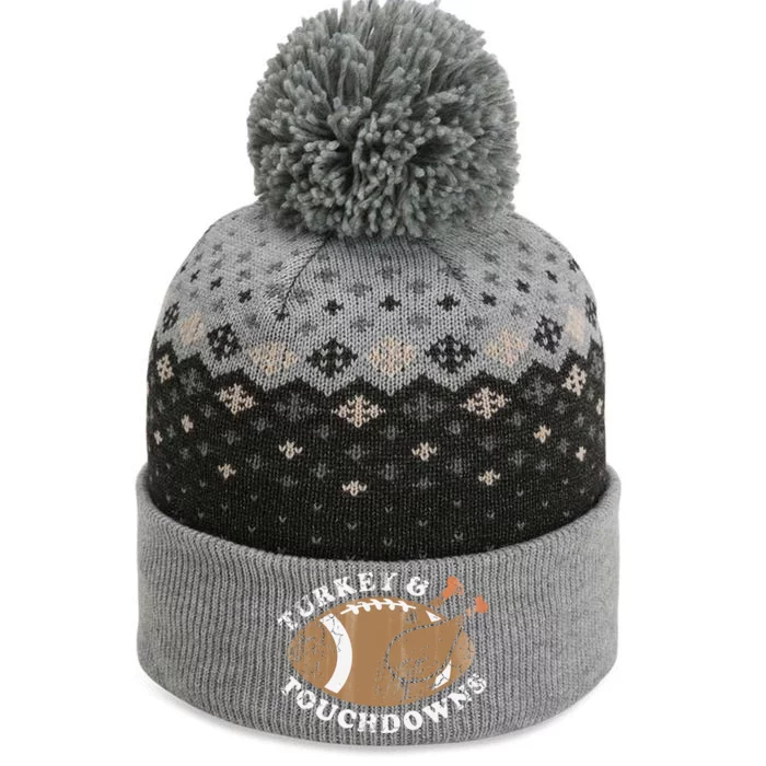 Turkey And Touchdowns Funny Thanksgiving Football Funny Cute The Baniff Cuffed Pom Beanie