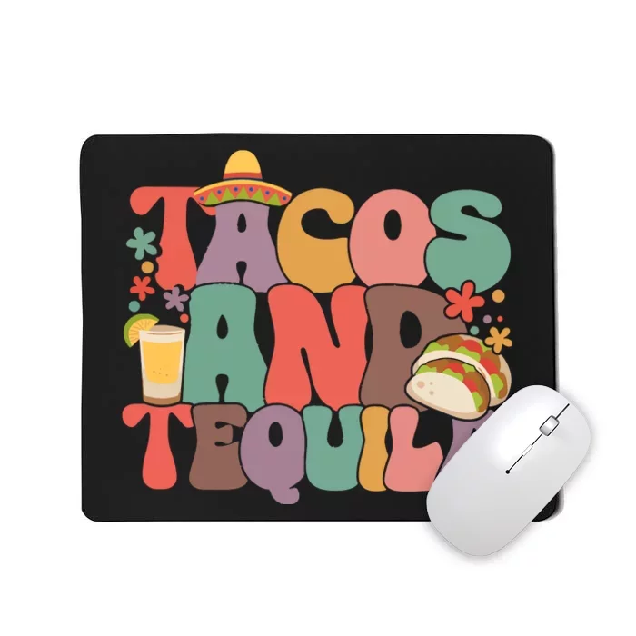 Tacos And Tequila Cinco De Mayo Mousepad