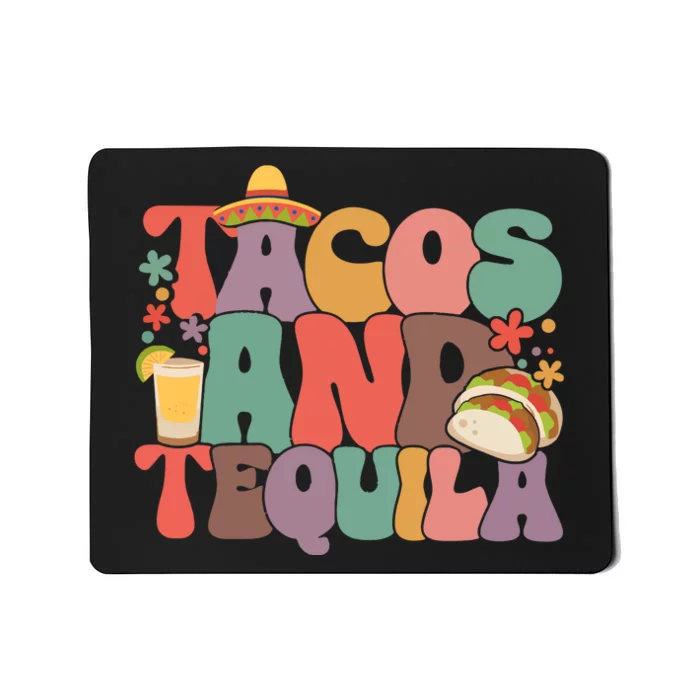 Tacos And Tequila Cinco De Mayo Mousepad