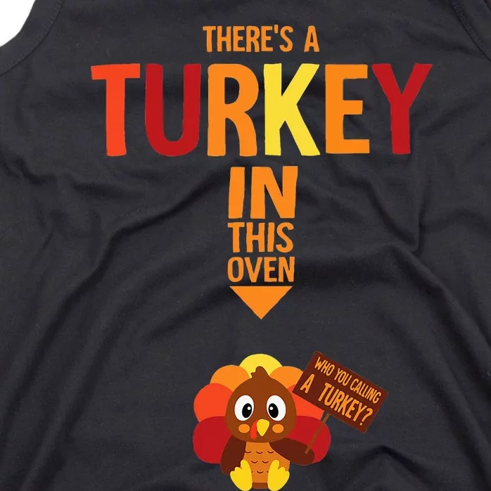 ThereS A Turkey In This Oven Pregnancy Thanksgiving Tank Top