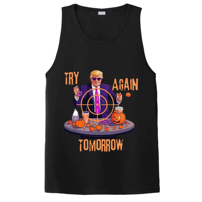 Try Again Tomorrow Trump Halloween Performance Tank