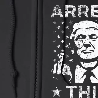 Trump Arrest This Fingers Full Zip Hoodie